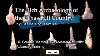 The Rich Archaeology of the Texas Hill Country