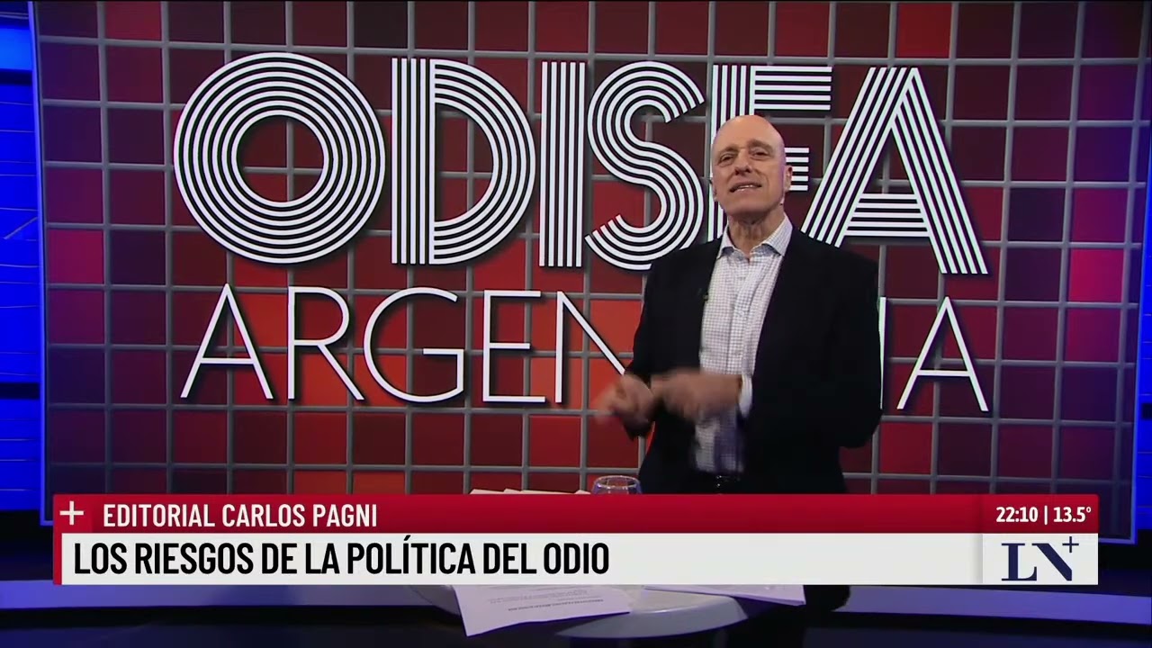 Los riesgos de la política del odio; el editorial de Carlos Pagni