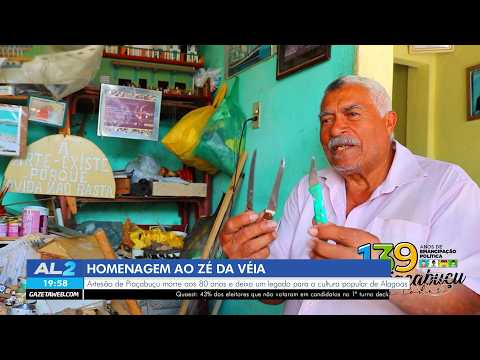 Zé da Véia, artesão de Piaçabuçu, morre aos 80 anos e deixa legado cultural - 14/10/2026