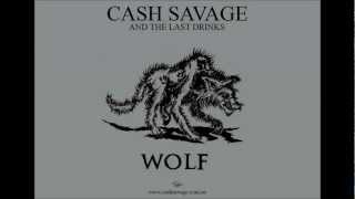 19 Years - Cash Savage and the Last Drinks