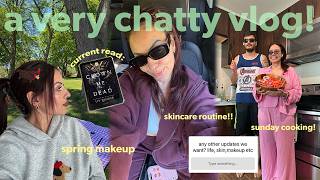 a chatty vlog! 🪴🧖🏼‍♀️🍳 | skincare routine, spring makeup + more