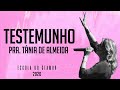 ''Testemunho" |  Pra. Tânia de Almeida | Escola do Clamor 2020