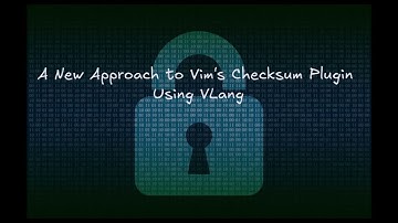 A New Approach to Vim