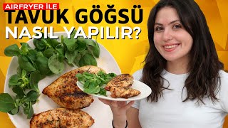 Airfryerda Fit Tavuk Göğsülezzet Mutfak Okulu