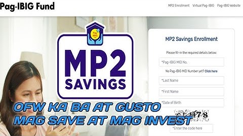Paano Mag Open ng Pagibig MP2 Savings Account Para sa Mga OFW