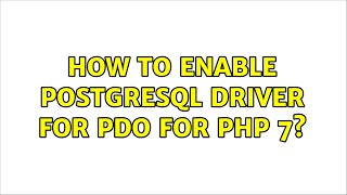 Ubuntu: How to enable PostgreSQL driver for PDO for php 7?