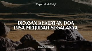 Download Lagu Kultum Kita | Dengan Kekuatan Doa Bisa Merubah Segalanya - Ustadz Fatih Risyad Download Lagu Kultum Kita | Dengan Kekuatan Doa Bisa Merubah Segalanya - Ustadz Fatih Risyad