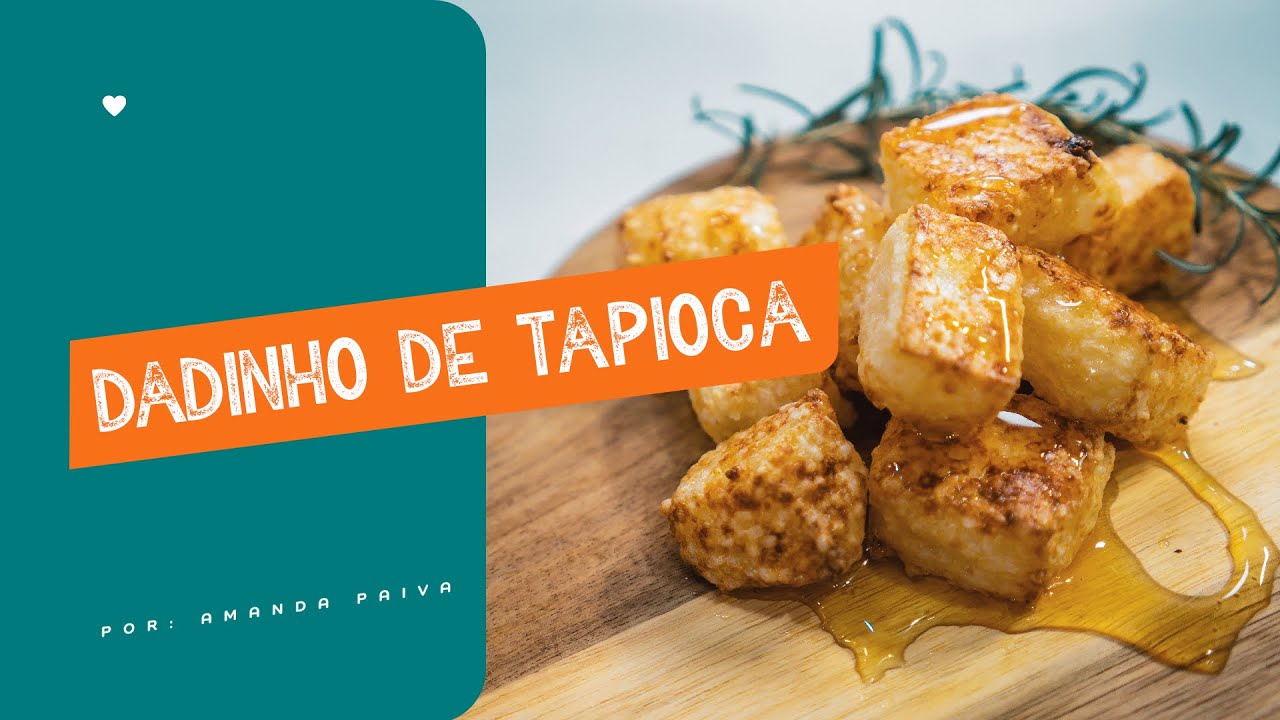 DADINHO DE TAPIOCA CROCANTE E MACIO | ZERO GLÚTEN | 3 INGREDIENTES | CULINÁRIA DESCOMPLICADA