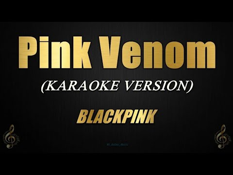Pink Venom - BLACKPINK (Karaoke)