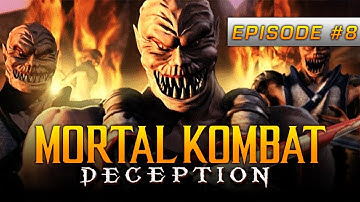 Returning To Outworld! - Mortal Kombat: Deception "Konquest" Walkthrough Episode #8