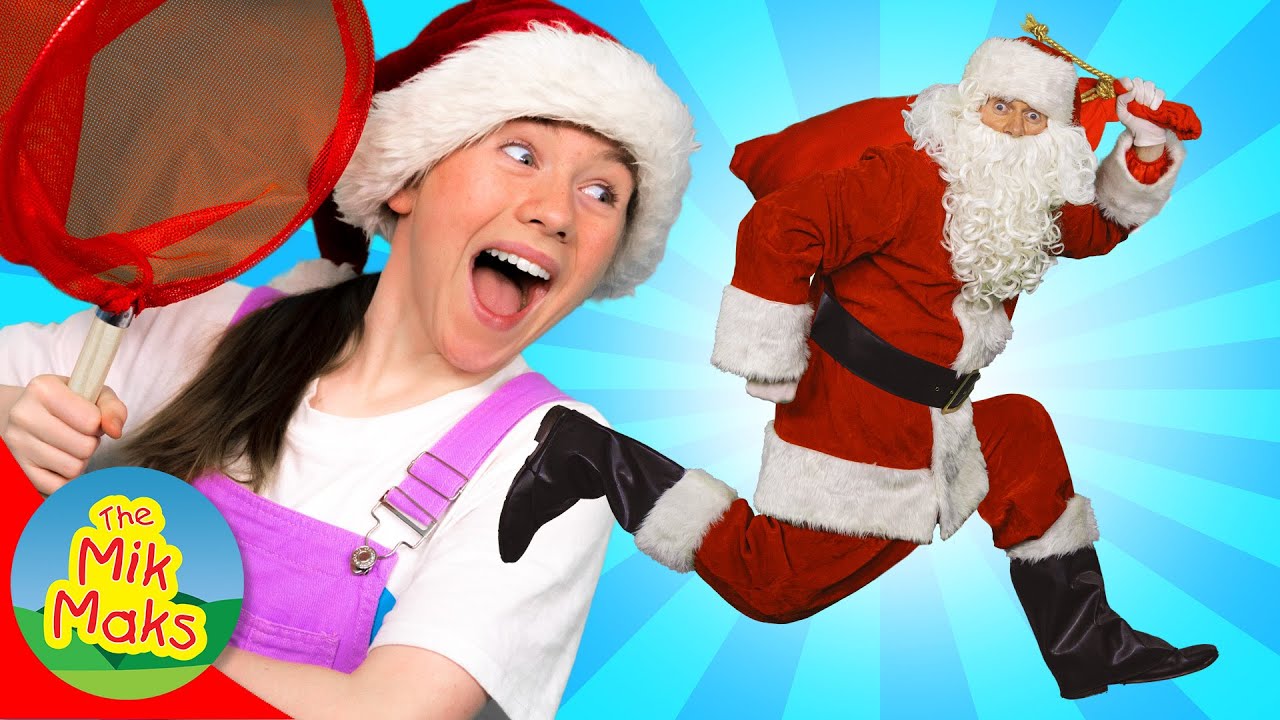 Look Out Santa Claus | Christmas Songs for Kids | The Mik Maks