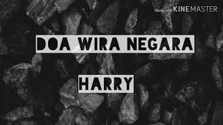 Lirik Doa Wira Negara - Harry (Apak)