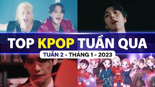 Top Kpop Nhiều Lượt Xem Nhất Tuần Qua | Tuần 2 - Tháng 1 (2023)