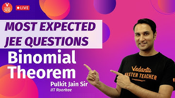 Most Expected JEE Questions Series with Pulkit Sir - Binomial Theorem | JEE Maths | JEE Main 2021