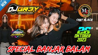 'GASS TIPIS TIPIS' DJ GREY 26 OKTOBER 2023 MP CLUB PEKANBARU (SPECIAL BANJAR BALAM) #djtiktok