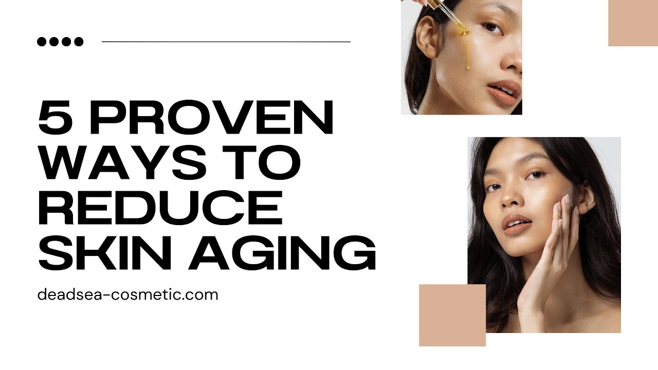 Slow Down Time: 5 Proven Ways to Reduce Skin Aging | How to Slow Down ...