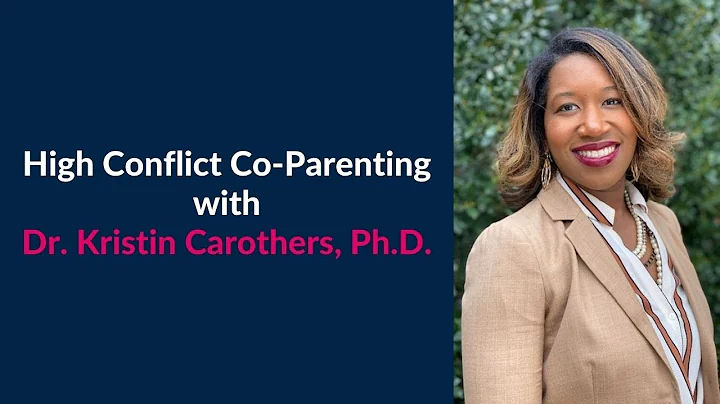 High Conflict Co-Parenting with Dr. Kristin Caroth...