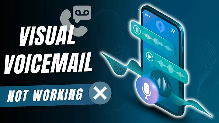 Visual Voicemail Not Working on Android? Here's How to Fix It!