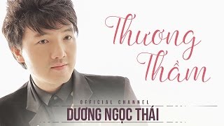 Thương thầm- Dương Ngọc Thái