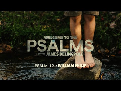 Psalm 121: William Philip
