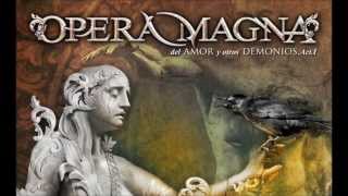 Opera Magna-02-Por un Corazón de Piedra-Del amor y otros demonios Acto 1 chords