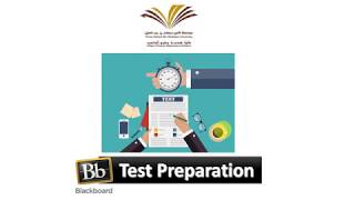How To Prepare Tests in BlackBoard - Comprehensive Guide - إعداد الإختبارات فى البلاك بورد