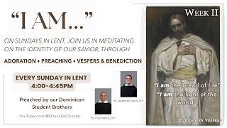 Lenten Vespers: "I AM..." Week II | St. Jane Frances de Chantal Church, Bethesda, Maryland