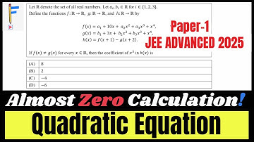 JEE Advanced 2025 | Paper 1 | Quadratic Equation | Function