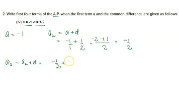 Write first four terms of the A.P. when the first term a and the common difference a = -1 d = 1/2