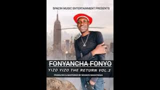 Fonyo - Gcwala Zumba_Feat_Commander Madena36(Yizo Yizo The Return Vol.3)