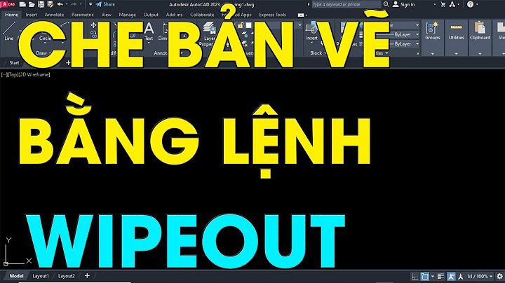 Hướng dẫn sử dụng lệnh wipeout trong autocad