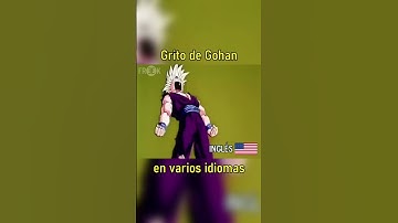 Grito de GOHAN en varios idiomas 🗣️ | Transformación en SUPER SAIYAJIN 2 por PRIMERA VEZ 💪