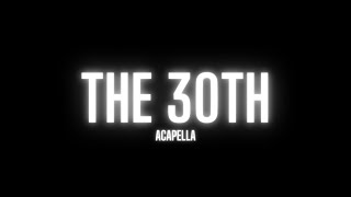 the 30th (acapella) - billie eilish \/\/ slowed \& reverbed + lyrics