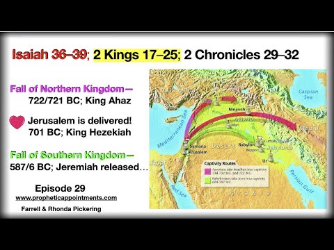 Ep 29 Fall Of The Kingdoms 2 Kings 17 24 Isaiah 36 39 2 Chronicles 29 32 Rhonda Pickering Youtube
