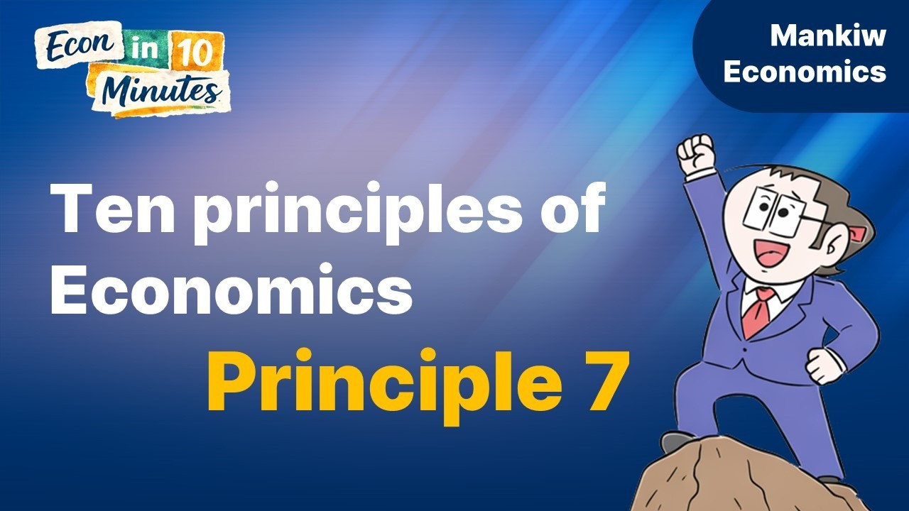 [Mankiw Economics] Ten principles of Economics-Principle 7 - YouTube