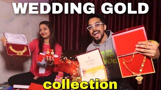 My GOLD Jewellery Collection | My WEDDING GOLD Jewellery | Unwrap Zindagi