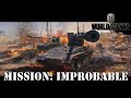 World of Tanks - Mission Improbable