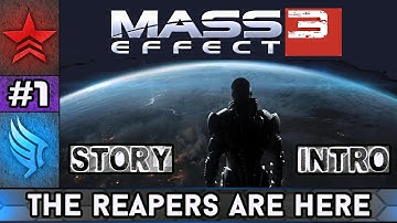 Mass Effect 3: Intro - The Reapers Hit Earth - Paragon Story Walkthrough #1