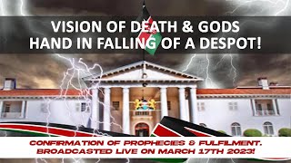 PROPHECIES & PROPHETIC UPDATES || VISION OF DEATH & GODS HAND IN FALLING OF A DESPOT!