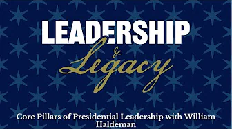 S02E10: Core Pillars of Presidential Leadership with William Haldeman