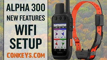 NEW Garmin Alpha 300 Features - Wifi Updates