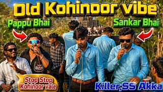 Old Kohinoor Vibes Kohinoor Star Super Star Killer Musical Band