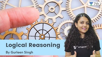 Logical Reasoning | Fun Videos | Unacademy 7th | Gurleen Singh