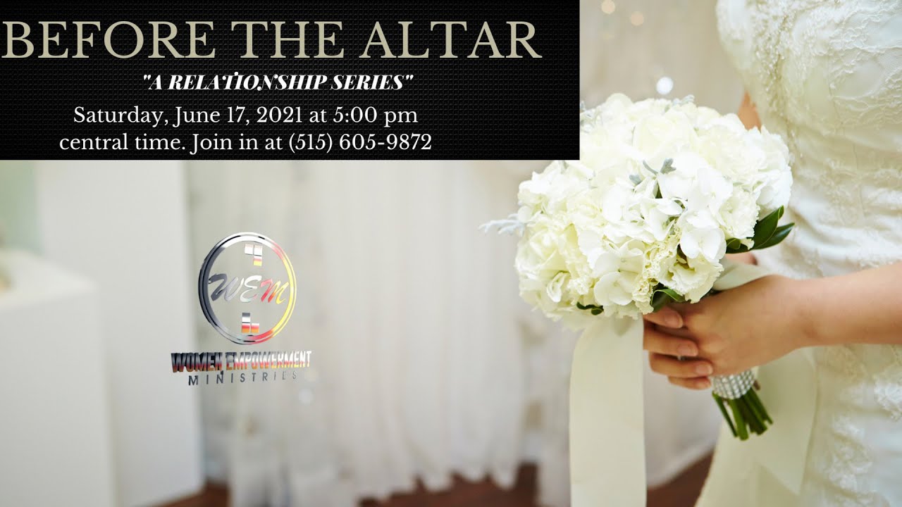 Before the Altar-Relationship Coaching for Christian & Non-Christian Women