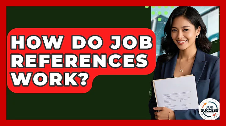 How Do Job References Work? - Job Success Network