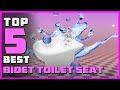 Best Bidet Toilet Seats for 2021 [Top 5 Bidet Toilet Seats Review]