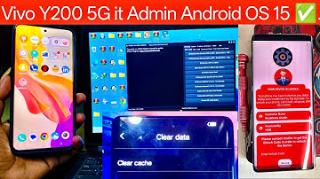 Vivo Y200 5G it Admin Remove ✅ Mdm fix tool 🔥 Vivo xiaomi Oppo Realme it Admin Android OS 15 2025🔥