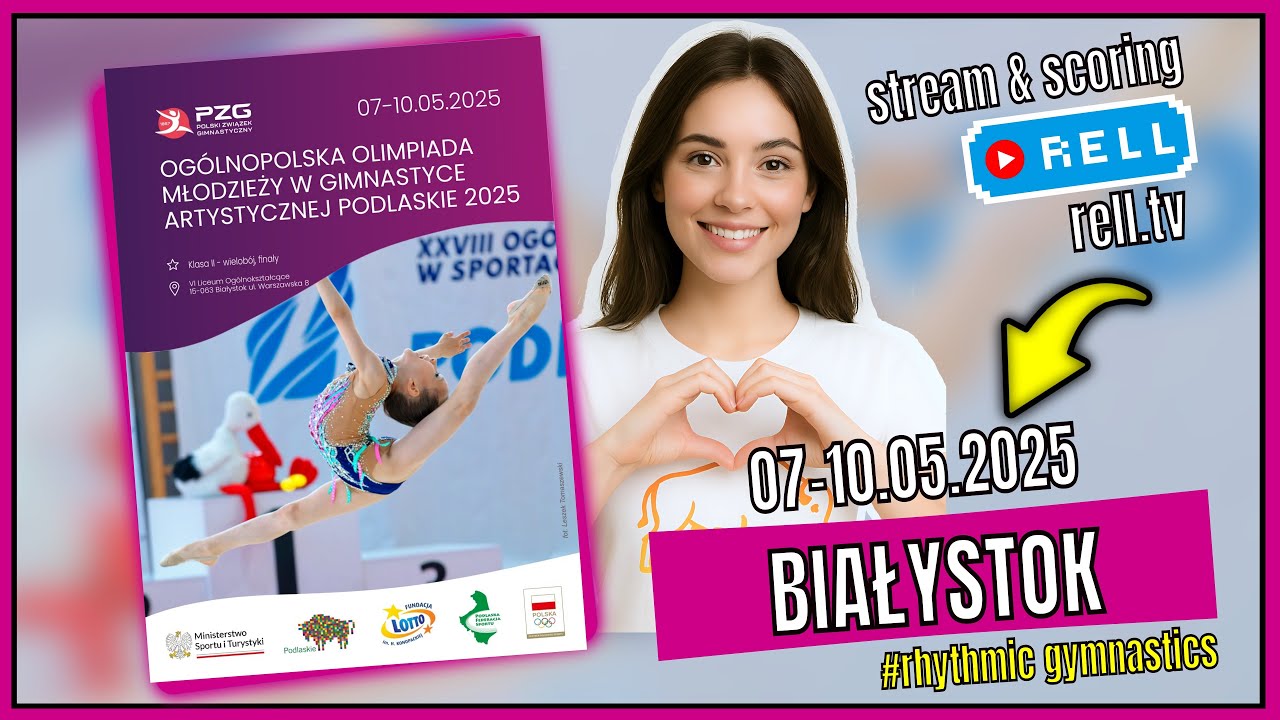 【▶️RELL 】PREZENTACJA - FINAŁY w przyborach - FOOM w gimnastyce artystycznej 07-10.05.2025 BIAŁYSTOK