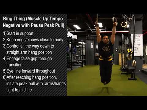 Ring Thing (Muscle Up Tempo Negative with Pause Peak Pull)
