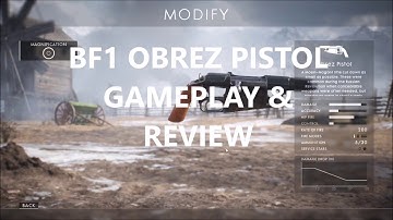 BATTLEFIELD 1 - OBREZ PISTOL GAMEPLAY & REVIEW IN THE NAME OF THE TSAR DLC